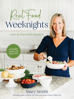 cover image of Real Food Weeknights
